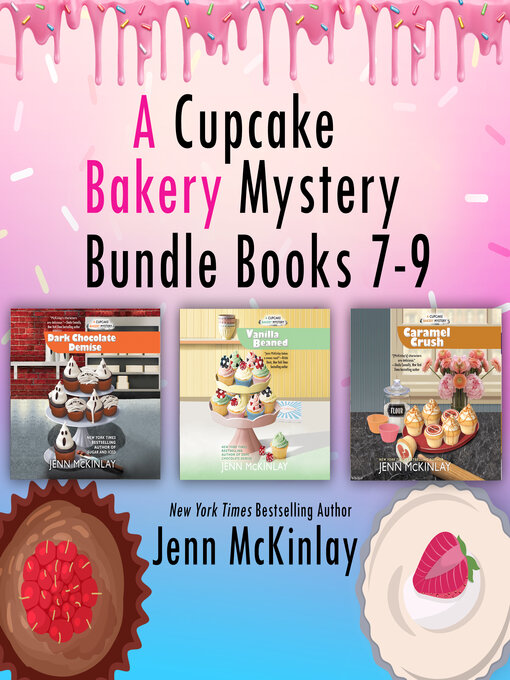 Title details for A Cupcake Bakery Mystery Bundle, Books 7-9 by Jenn McKinlay - Available
